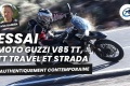 Essai Moto Guzzi V85 TT  TT Travel Strada